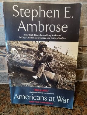 Stephen E. Ambrose "Americans at War" - Paperback